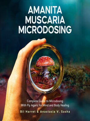 cover image of Amanita Muscaria Microdosing